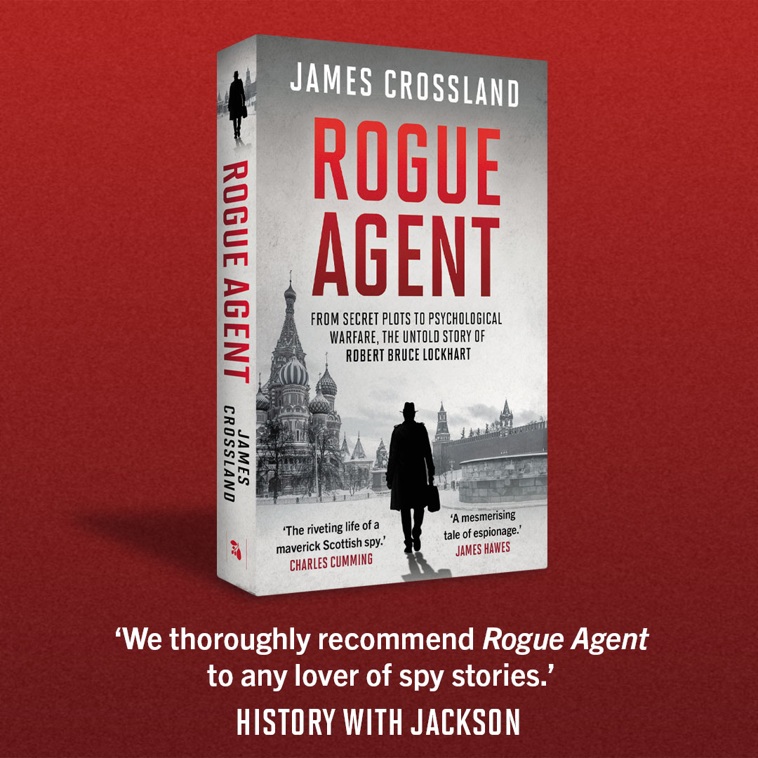 eandtbooks's tweet image. 🎉 Happy paperback publication day to #RogueAgent by @DrJCrossland, the gripping biography of Britain’s ‘agent’ in Moscow, Sir Robert Bruce Lockhart, a man of many faces and even more secrets...
Order @blackwellbooks: bit.ly/4lBOOY2
#Spy #SpyStory #NonFiction #History