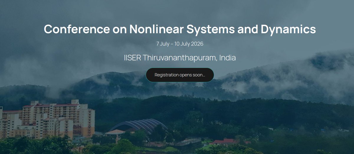 CSL_iisertvm's tweet photo. We are delighted to announce that the Complex Systems Lab at IISER TVM is organising the CNSD Conference 2026. Registration opens soon — stay tuned!
Check out the list of invited speakers (with more to come) and all other details on the conference website.
https://t.co/RHfYzW11R7 https://t.co/EkZZZD4mAo