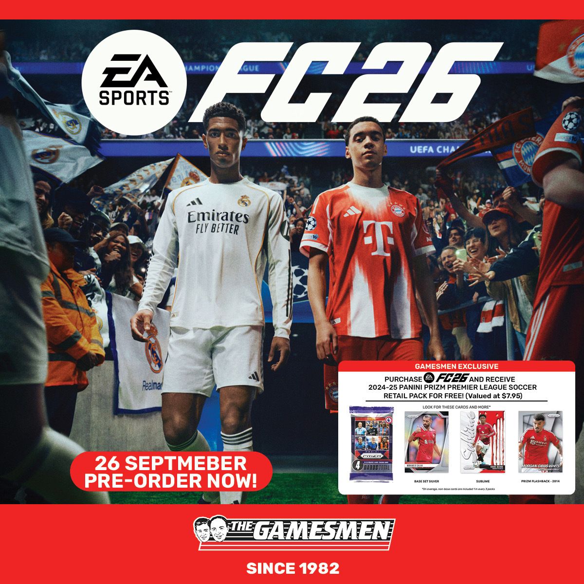 The Club is Yours in EA SPORTS FC™ 26 - the only place you can play the most iconic leagues in the same game!

Pre-Order Now and receive a Gamesmen Exclusive bonus 2024-25 Panini Prizm Premier League Soccer Retail Pack of trading cards on release!
bit.ly/457MfqL