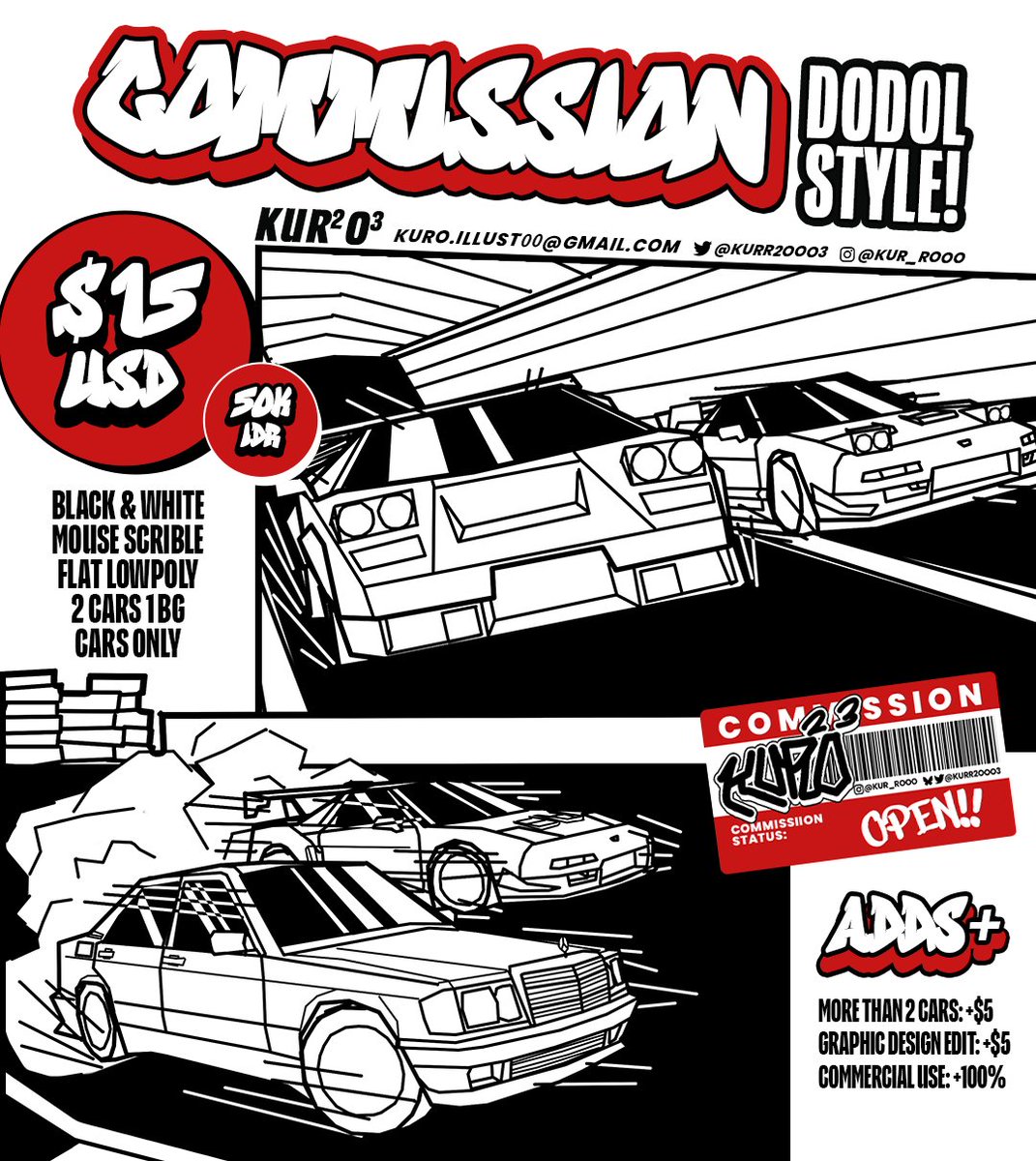 Comms Card Update!

Base Style
Price: $55 USD (PayPal only) 
1 Fullbody Character &amp; 1 Full View Car
+Fully Rendered +Flat Background

Dodol Style
Price: $15 USD (PayPal only)
2 Cars Only &amp; 1 Background
+Black &amp; White +Flat Lowpoly Scribble

Details are in the picture thanks!