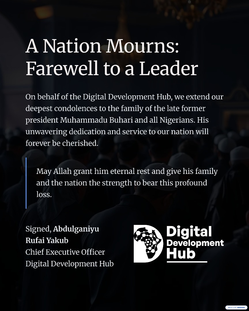 ddhubng's tweet photo. On behalf of the Digital Development Hub, we extend our deepest condolences to the family of the late former president Muhammadu Buhari and all Nigerians. His unwavering dedication and service to our nation will forever be cherished.
May Allah grant him eternal rest. https://t.co/nBlKHELWKk