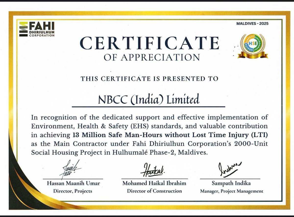 #NBCC is honoured to receive a Certificate of Appreciation from Fahi Dhiruilhun Corporation, Maldives, for achieving 13 Million Safe Man-Hours without Lost Time Injury (LTI) in the 2000-unit Social Housing Project at Hulhumalé Phase-2.

 #SafetyExcellence #Maldives #EHS