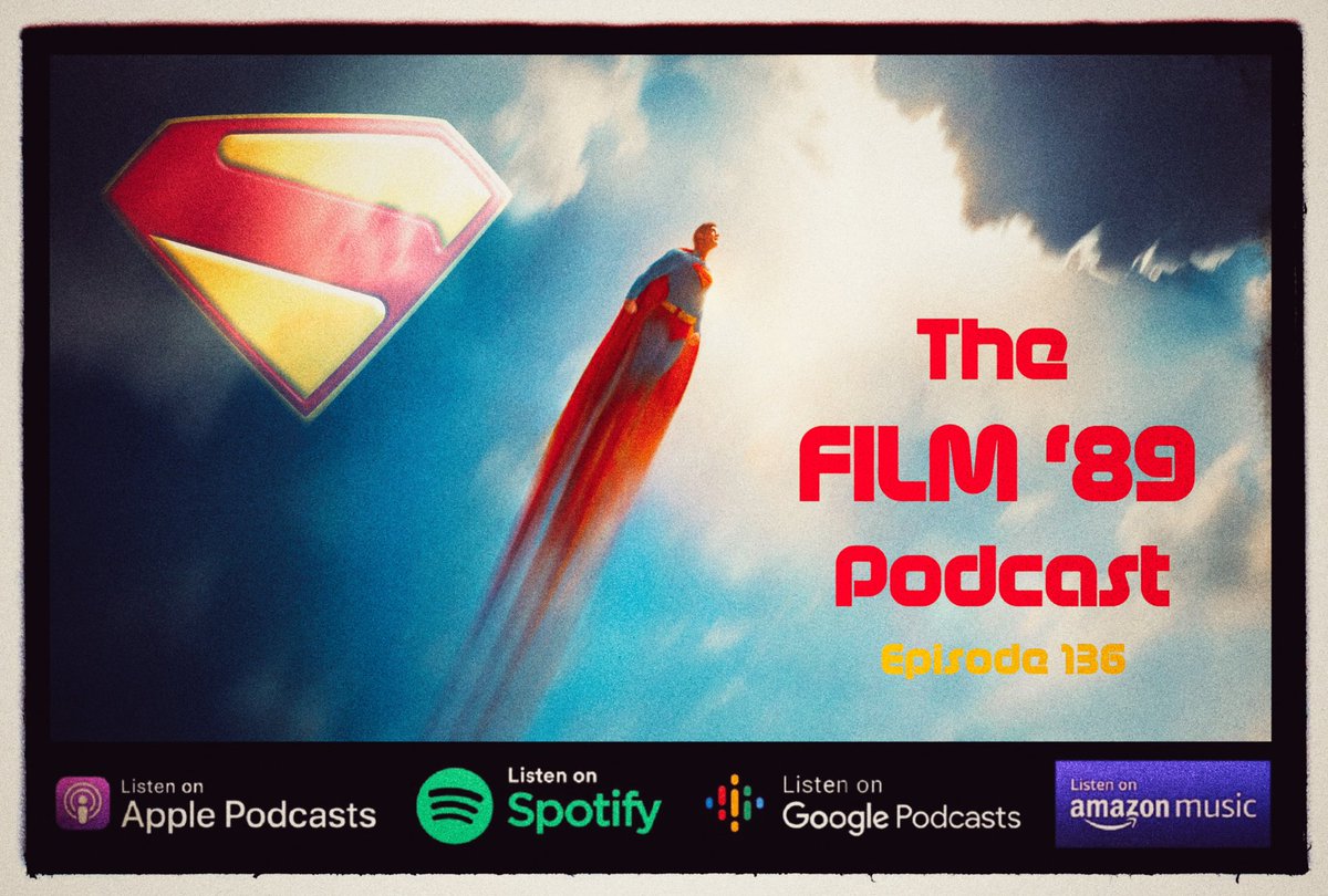 Film89UK's tweet image. On Episode 136 of The #Film89Podcast, @WelshBluesman, @SkyeMovies, @WilliamScurry, @QuasarSniffer & @MovieKessler give their spoiler-filled review of #Superman (2025).
film89.co.uk/the-film-89-po…
Available on @ApplePodcasts, @Spotify, @podomatic, @GooglePlay, & @amazonmusic.