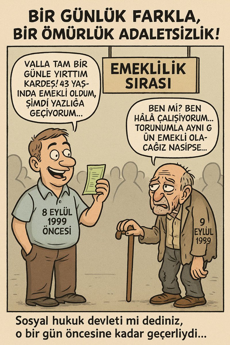 Emeklilik; gerçekleşmiş değil, beklenen bir haktır.

8 Eylül’de işe girip 1 gün fazla çalışan da,
9 Eylül’de işe girip 1 gün eksik çalışan da bu hakkı bekledi.

Siz bu beklentiyi 8 Eylül öncesine “hak” olarak verdiniz,
9 Eylül sonrasına ise yalnızca “hayal” olarak bıraktınız.