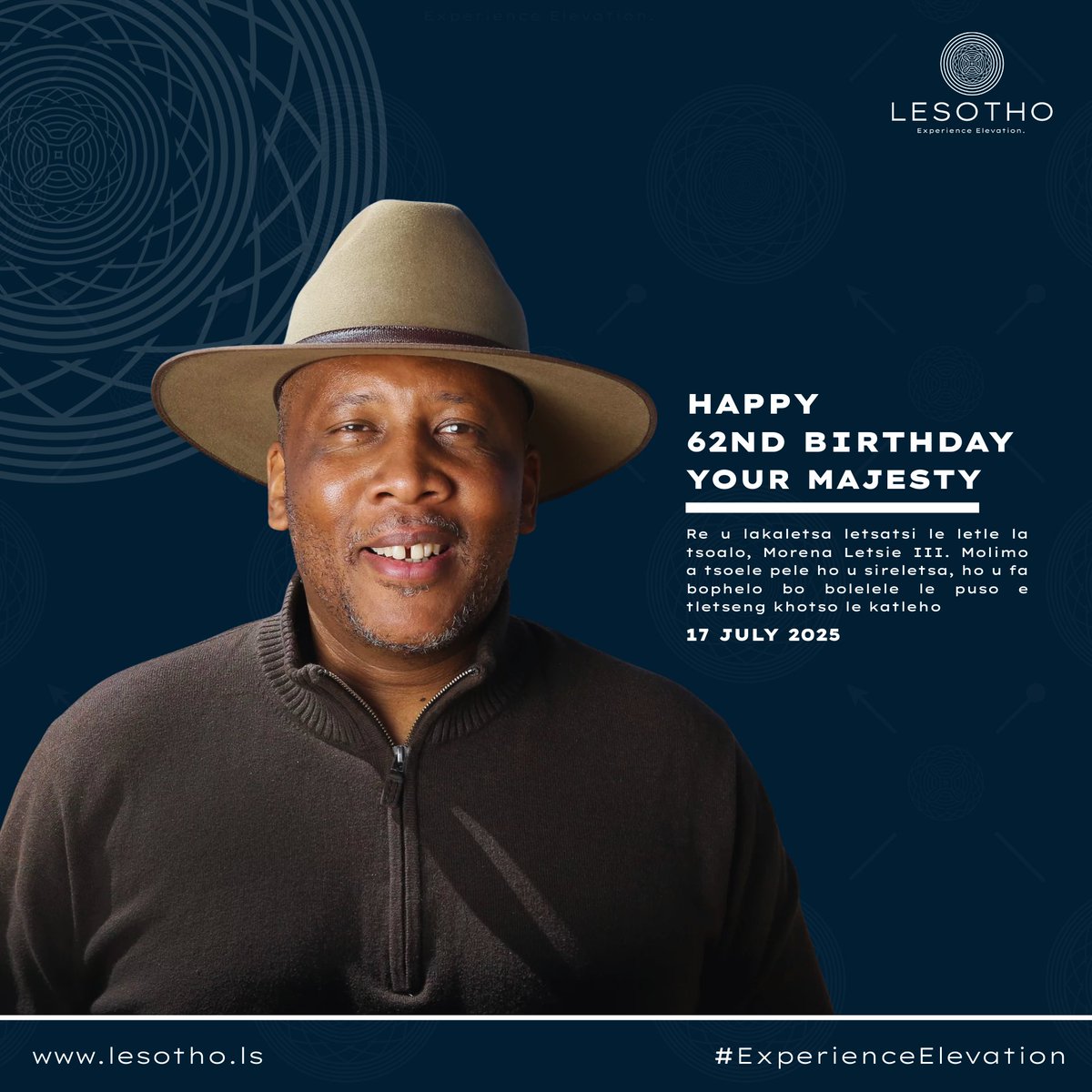 Happy 62nd birthday, King Letsie III.

Re holele Rabasotho, Tlatlamacholo a u sireletse ka linako tsohle. 

#KingLetsieIII #Rabasotho #Lesotho #Basotho #ExperienceElevation #LesothosKingsBirthday