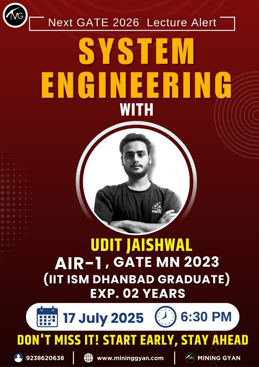 MiningGyan's tweet photo. 🚨 Next GATE 2026 Lecture Alert!
🎯 SYSTEM ENGINEERING with AIR-1 Udit Jaishwal (GATE MN 2023)
🎓 IIT ISM Dhanbad Graduate | 📚 2 Years of Experience
📅 17 July 2025 | 🕡 6:30 PM
💡 Start Early, Stay Ahead!
📍Only on Mining Gyan
📲 Contact: 9238620638 https://t.co/vdPRdaeL7b