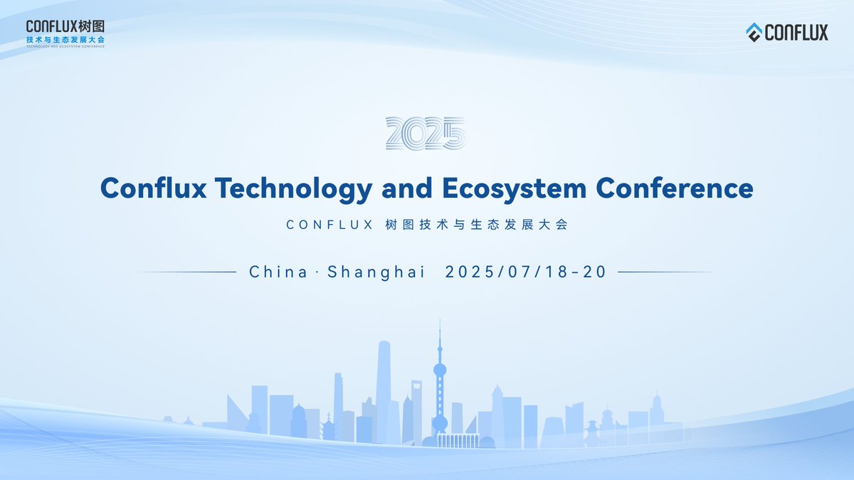 Conflux_Network's tweet image. ANNOUNCEMENT: CONFLUX TECHNOLOGY AND ECOSYSTEM CONFERENCE 2025
🗓 STARTING TOMORROW | 18-20 July 2025 🌆 Shanghai, China
✨ Get ready for the ultimate blockchain gathering of the year, brought to you by Conflux Network. Featuring the following strategic domains:
🔹 Offshore RMB…