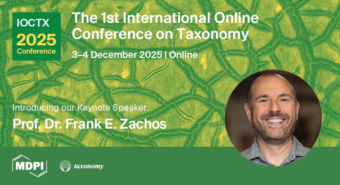 🎉 Welcome Prof. Dr. Frank E. Zachos – Keynote Speaker of #IOCTX2025 !🎉
(December 3-4, 2025, Online, CET)
🔗 Submit the abstract by August 7, 2025: bit.ly/41ZzXj4
🔗 More info: bit.ly/4bY2bOn
#Taxonomy #Conference #Mammals #EvolutionaryBiology #Conservation