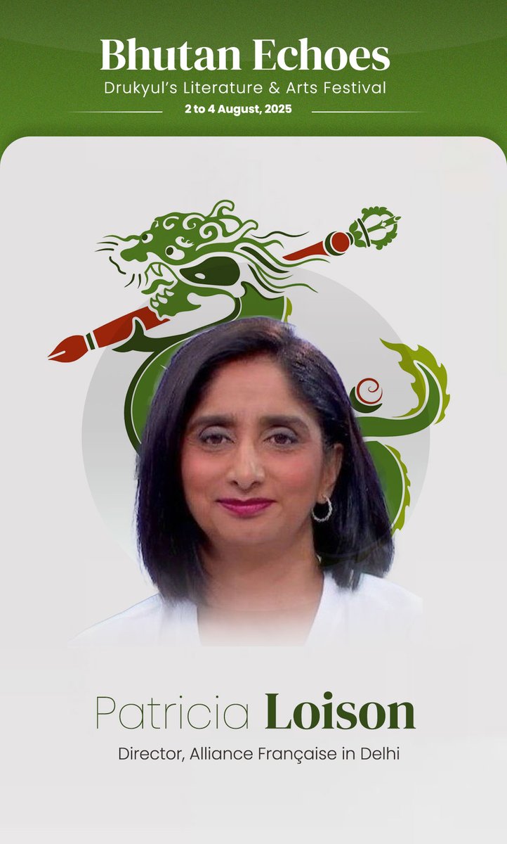 🎉 The wait is over! We are excited to announce some of the distinguished speakers and exciting sessions at #dlaf2025
Mark your calendar for 2-4 August 2025 and join us at the 14th edition of Bhutan Echoes. 
#bhutan #art #literature #culture