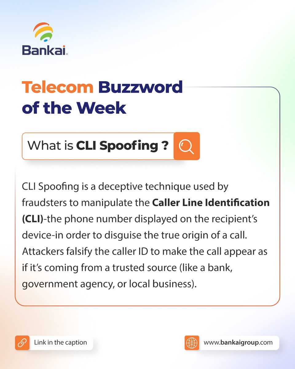 ✅ At Bankai Group, we help carriers and telecom operators detect and block CLI Spoofing with:
🔹 Real-time call authentication
🔹 Advanced fraud management systems
🔹 AI-driven traffic monitoring
🔹 Robust voice firewalls
 
Let’s talk: bit.ly/3EHilPA