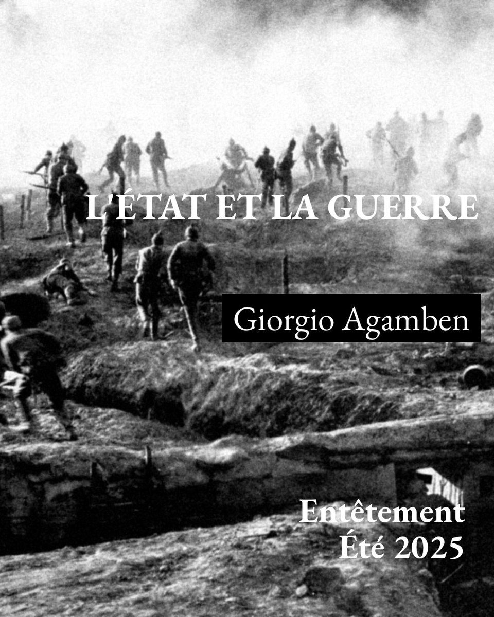 entetementrevue's tweet image. *** L’État et la guerre ***
Giorgio Agamben
"Ce que nous appelons l’État est, en dernière analyse, une machine destinée à faire la guerre."
entetement.com/letat-et-la-gu…