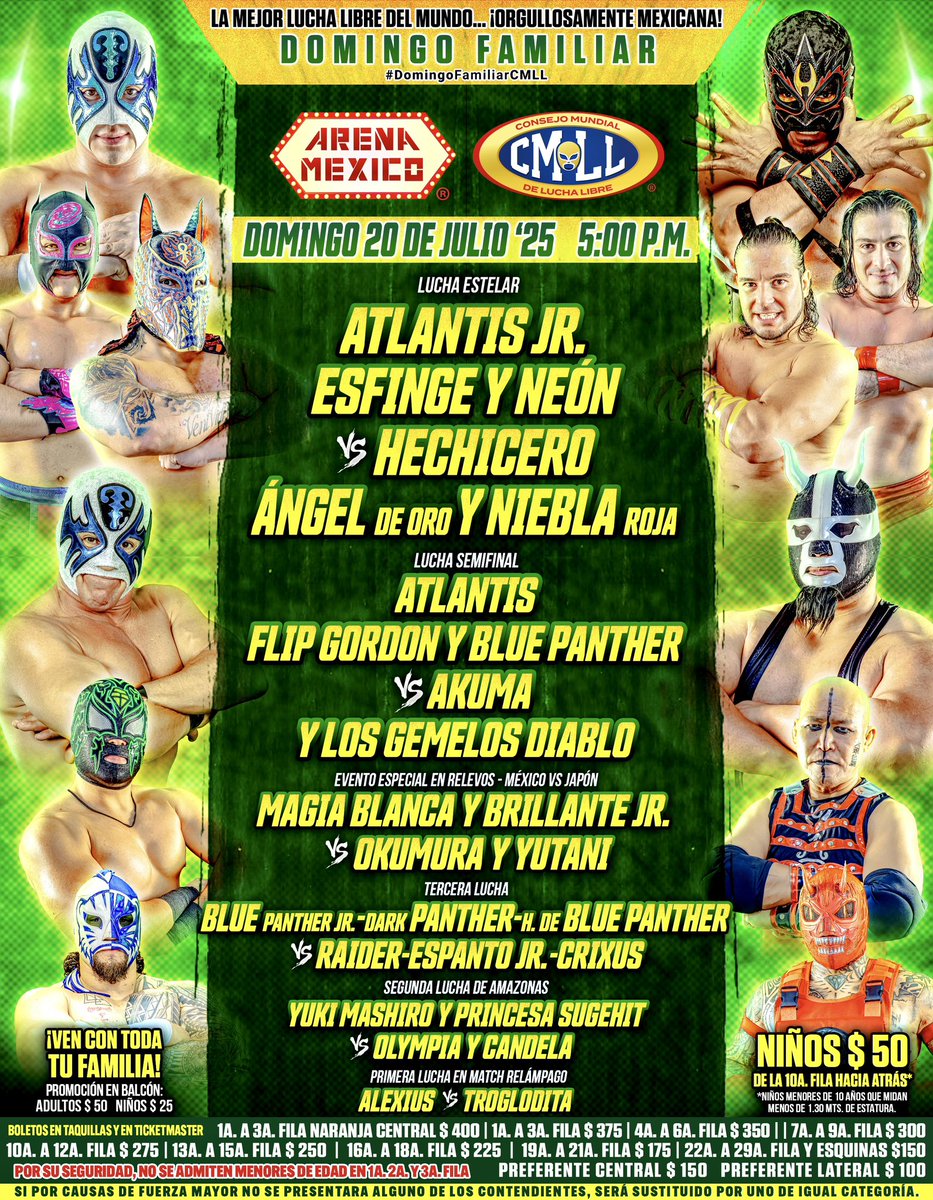 🔜
📍Arena México
🗓️ Domingo 20 de Julio '25
🕔 5:00 p.m.

🎟️ Boletos en taquillas y en Ticketmaster:
ticketmaster.com.mx/event/14006150…

#DomingoFamiliarCMLL