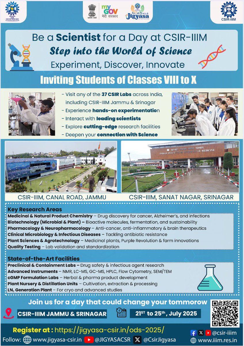 CSIR-IIIM (@csiriiim) on Twitter photo Be a Scientist for a Day at CSIRāIIIM Jammu & Srinagar!
Calling Class VIIIāX students between 21ā25āÆJulyāÆ2025 to join the CSIR One Day as a Scientist programme under <a href="/CsirJigyasa/">CSIRJIGYASA</a>. Enjoy immersive lab sessions, handsāon experiments & scientist interactions. š¬š
Register now to Be a Scientist for a Day at CSIRāIIIM Jammu & Srinagar!
Calling Class VIIIāX students between 21ā25āÆJulyāÆ2025 to join the CSIR One Day as a Scientist programme under <a href="/CsirJigyasa/">CSIRJIGYASA</a>. Enjoy immersive lab sessions, handsāon experiments & scientist interactions. š¬š
Register now to