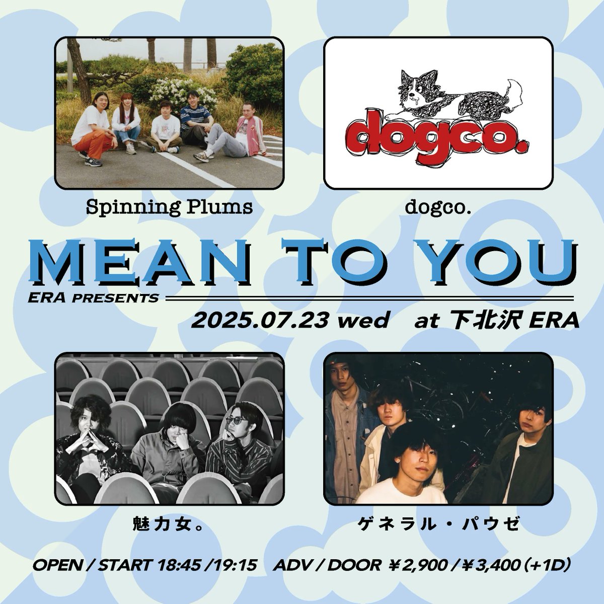 GIGGS_Info's tweet image. 📣LIVE INFORMATION
本日7/23(水)、下北沢ERAにて ERA presents「MEAN TO YOU」 が開催されます✨
🔗giggs.eggs.mu/live/tokyo/shi…
ぜひご参加ください!