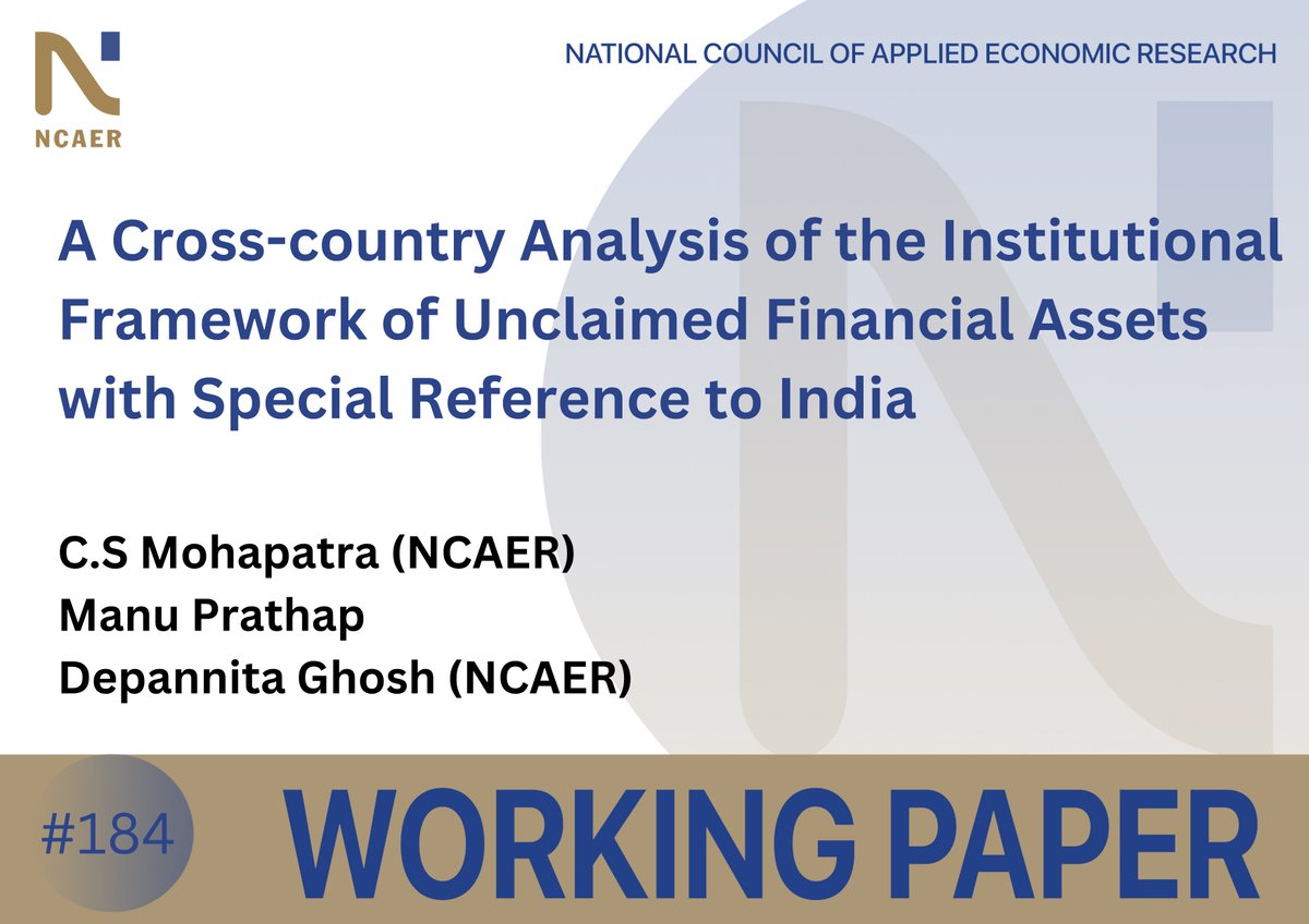 ncaer's tweet image. Reclaiming unclaimed financial assets to reduce financial opacity, enhance institutional accountability, and promote inclusive economic growth.
NCAER Faculty IEPF Chair Prof. @csmohapatra_dr, @Manu_Prathap & @Depannita2 in a co-authored paper compare a number of global financial…