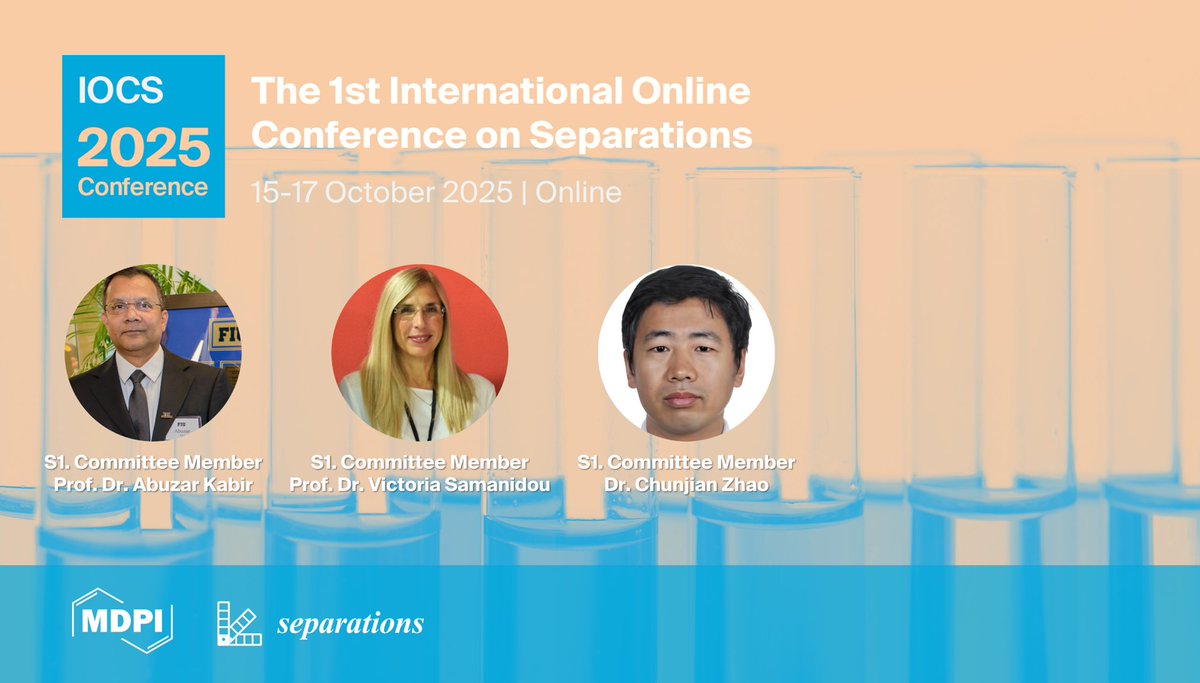 Separations MDPI (@sep_mdpi) on Twitter photo ✨We're excited to announce that Prof. Dr. Abuzar Kabir, Prof. Dr. Victoria Samanidou, and Dr. Chunjian Zhao have joined the S1 scientific committee for the 1st International Online Conference on Separations! 
Find out more at brnw.ch/21wUcPF 🔍 ✨We're excited to announce that Prof. Dr. Abuzar Kabir, Prof. Dr. Victoria Samanidou, and Dr. Chunjian Zhao have joined the S1 scientific committee for the 1st International Online Conference on Separations! 
Find out more at brnw.ch/21wUcPF 🔍