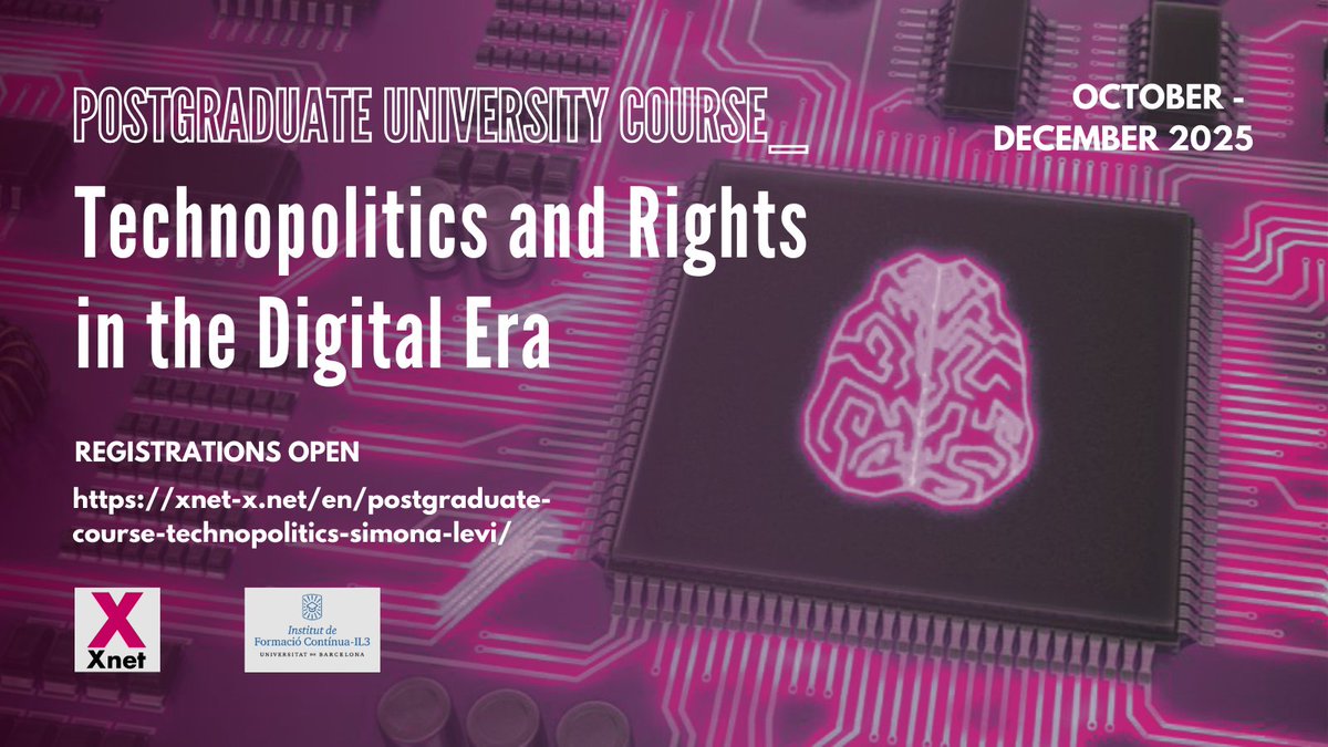 ⌛ Last 6 spots for the 2025 edition!

🌟 Our Postgraduate Course
#Technopolitics and Rights in the Digital Age

⚒️ Tools and strategy for the Information Era
🏛️ Oct–Dec 2025 | <a href="/UB_IL3/">IL3-UB</a>

🔴 2nd round of applications open until July 25.
Next ed.: 2027
xnet-x.net/en/postgraduat…
