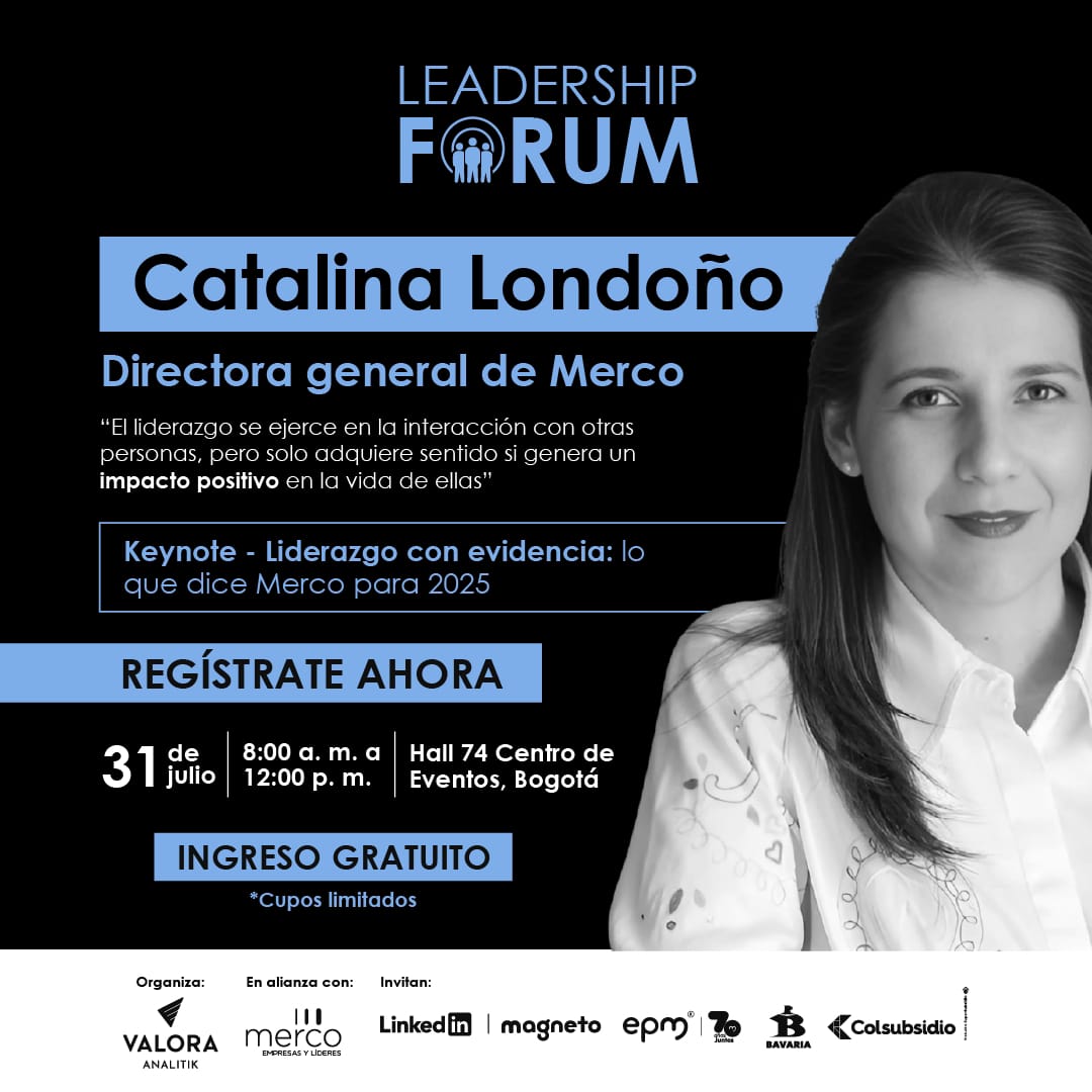 Merco (@mercoranking) on Twitter photo 🔍 Claves del #liderazgo2025:
Acompáñanos junto a Catalina Londoño en el #LeadershipForum de <a href="/ValoraAnalitik/">Valora Analitik</a>.
🗓️ 31 de julio
📍 Hall 74, #Bogotá
⏰ 8:00 a. m. - 12:00 m.
Una conversación urgente sobre #propósito y #coherencia.
¡Inscríbete gratis! 👇
🔗valoraanalitik.com/leadership-for… 🔍 Claves del #liderazgo2025:
Acompáñanos junto a Catalina Londoño en el #LeadershipForum de <a href="/ValoraAnalitik/">Valora Analitik</a>.
🗓️ 31 de julio
📍 Hall 74, #Bogotá
⏰ 8:00 a. m. - 12:00 m.
Una conversación urgente sobre #propósito y #coherencia.
¡Inscríbete gratis! 👇
🔗valoraanalitik.com/leadership-for…