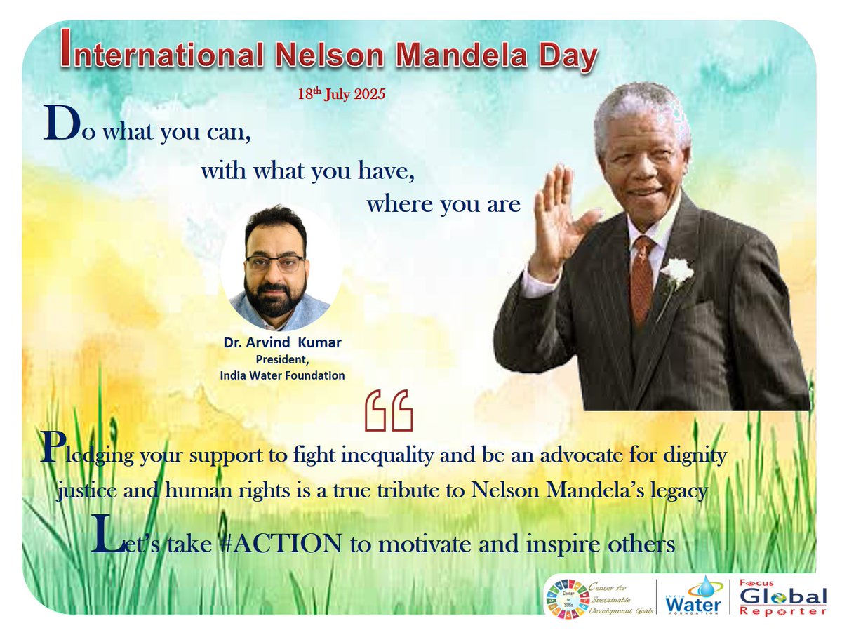 drarvindkumar1's tweet photo. #internationalnelsonmandeladay2025 #NelsonMandelaDay2025 #Education #ClimateAction #ActNow #BuildForwardBetter #AtmanirbharBharat #peacemaker #Inspiration #BuildBackSustainable #Humanrights #InspireChange @PMOIndia @Refugees @drarvindkumar1 @UNEP @UNGeneva @UNICEF @UNECOSOC @UNDP @IUCN @IPBES @UNESCAP @UNESCO