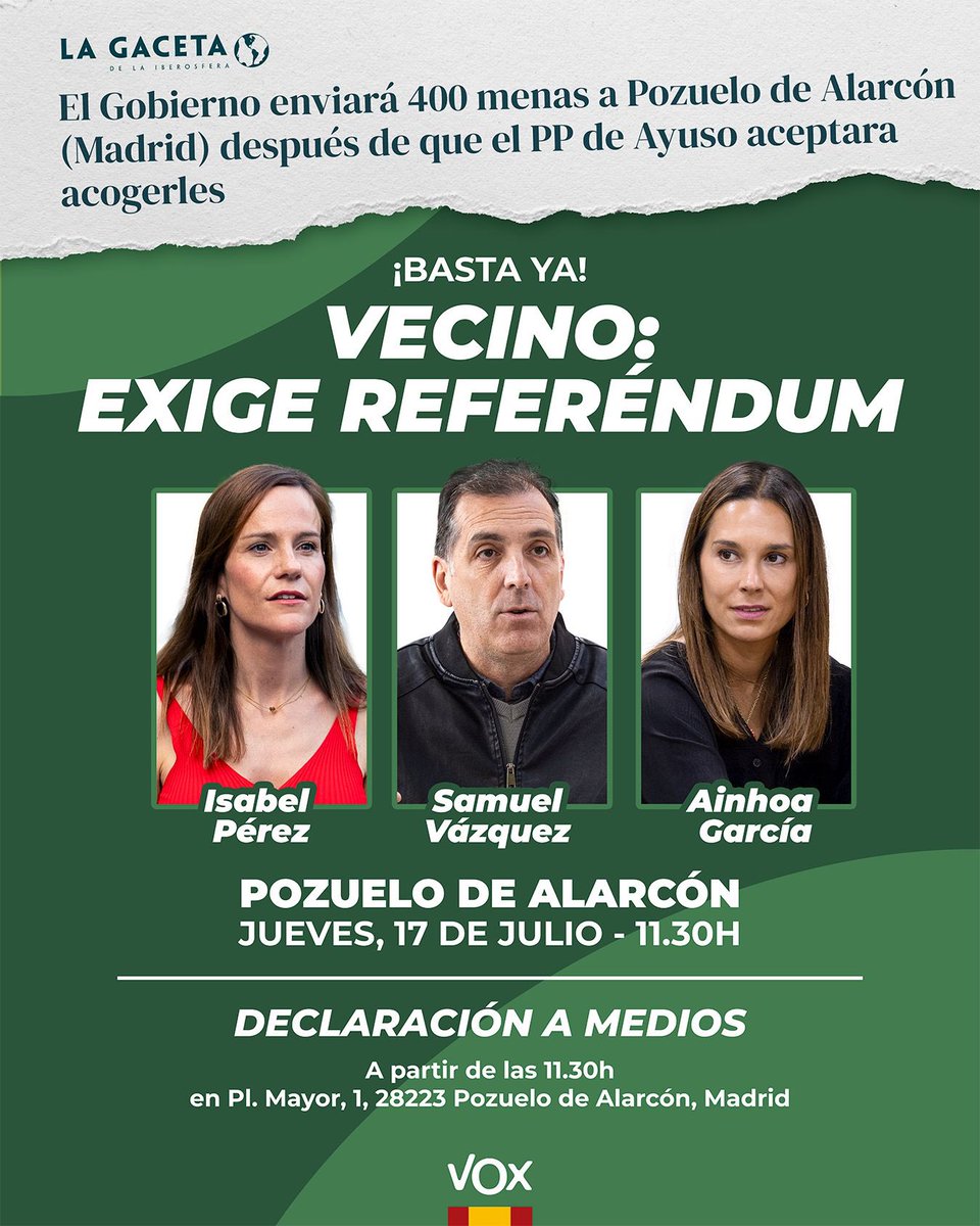 ‼️ ¡BASTA YA! 

Los españoles exigen seguridad. Exigen un referéndum para elegir: o fronteras abiertas o deportaciones de ilegales.

📍 Hoy jueves 17 de julio en POZUELO junto a <a href="/Isabelperezmoi1/">Isabel Pérez Moñino</a>, <a href="/guidoprincesa/">Samuel</a> y <a href="/AinhoaGFlorez/">Ainhoa García Flórez 🇪🇸</a>

#ReferéndumInmigraciónYA 

🗳️