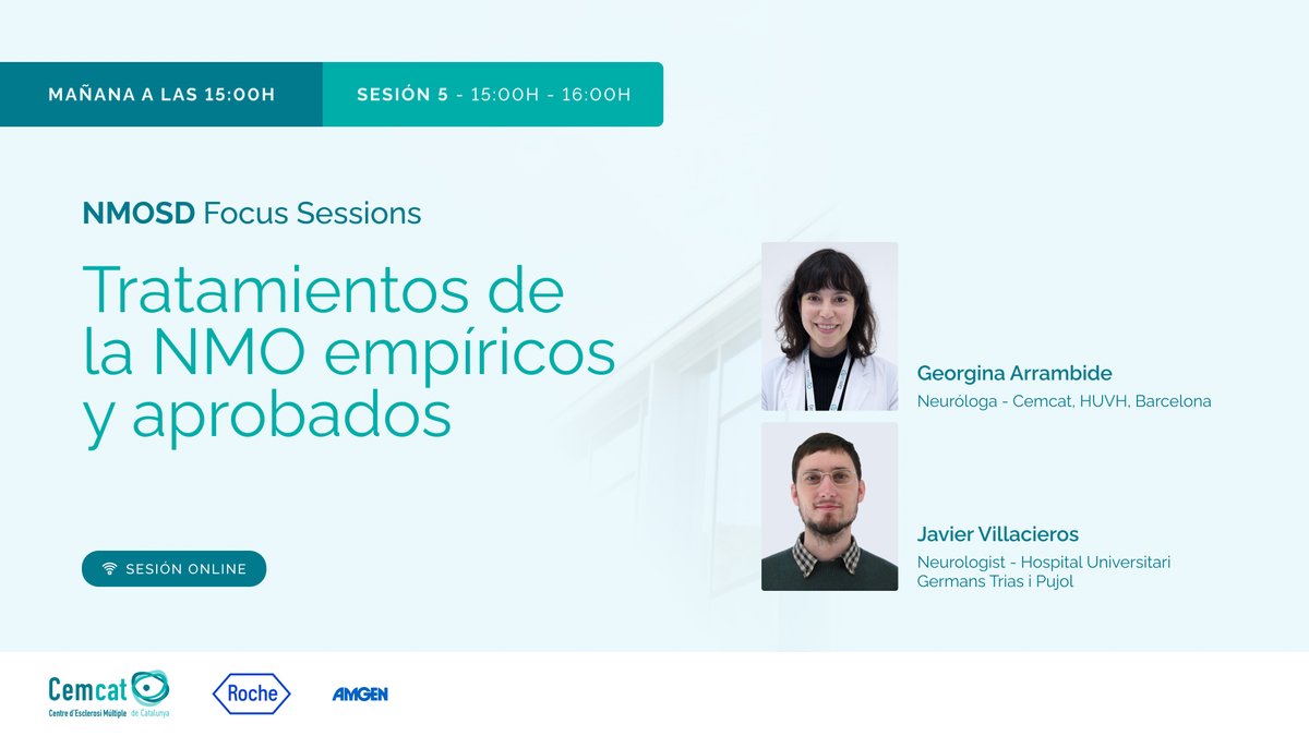 cemcat_em's tweet image. 📅 Reserva tu plaza para la próxima NMOSD Focus Session: este viernes, 18 de julio a las 15:00h (CEST) profundizaremos en los tratamientos empíricos y aprobados para la NMO.
🧠 Georgina Arrambide (CEMCAT, HUVH) nos hablará de los enfoques empíricos, mientras que Javier…