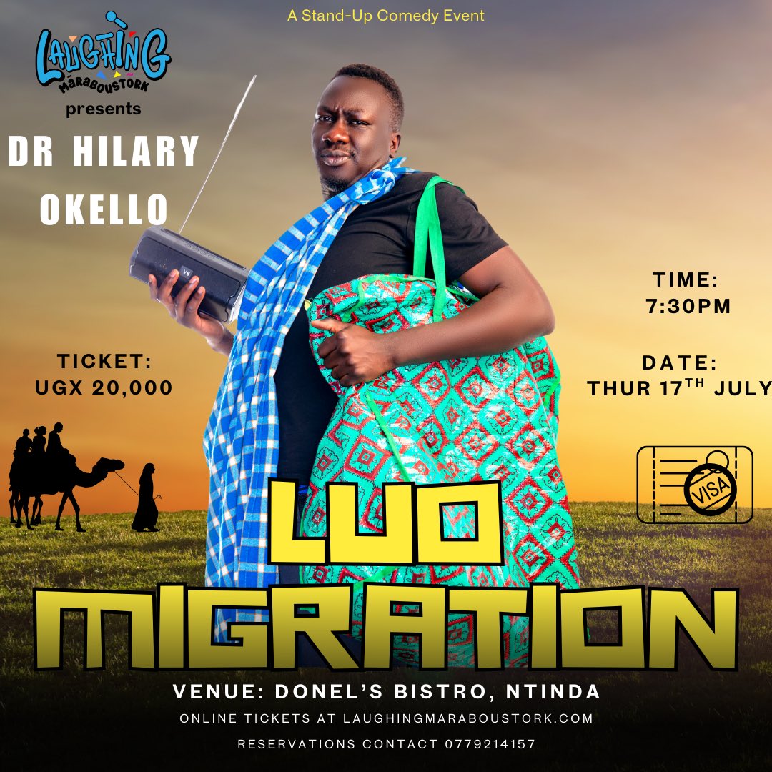 LaughMarabstork's tweet image. Tonight, the Luo are migrating in search of better WiFi. Come through to Donel’s Bistro (Ntinda) and catch @DrHilaryOkello & Akite Agnes w/ host @OmaraDanielol bringing the funny in Luo Migration. Tickets at laughingmaraboustork.com