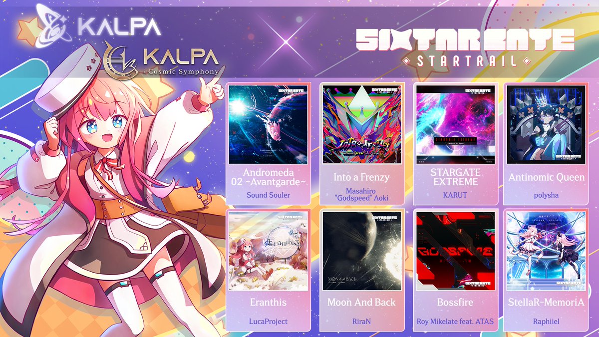 KALPA_twt's tweet image. 🌠Sixtar Gate: STARTRAIL Collaboration Coming Soon🌠
2025.08.07 Update😘
🌟Andromeda 02 ~Avantgarde~ - Sound Souler @sound_souler
🌟Into a Frenzy - Masahiro "Godspeed" Aoki @Godspeed_ViViX
🌟STARGATE EXTREME - KARUT @TriplebulletS
🌟Antinomic Queen - polysha @polytarou…