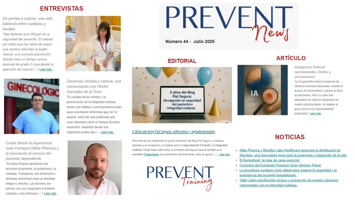 🎉 ¡5 años de #PielSegura!
En el #PreventNews nº44:
🩹 Cristina Borruell 
📚 Héctor G. de la Torre
💊 Juan Ferragud <a href="/AtikaPharma/">AtikaPharma</a> 
🤖 IA en salud con <a href="/lelcoma/">Lel Coma Campmany</a> 
📰 Léelo aquí:
👉 prevencionulcerasyheridas.com/numero-44-juli…
#SeguridadDelPaciente #Heridas #Enfermería #PreventNews