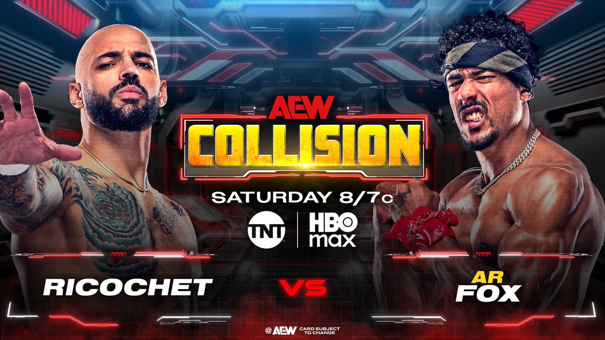TonyKhan's tweet image. Saturday #AEWCollision
8pm ET/7pm CT, TNT + HBO Max
This Saturday, 7/19
@KingRicochet vs @ARealFoxx
After the Gates of Agony, @thekaun + @ToaLiona, + their new mentor Ricochet left Fox laying in Seattle, Ricochet will collide vs AR Fox 1-on-1, on @AEW Collision
THIS SATURDAY!
