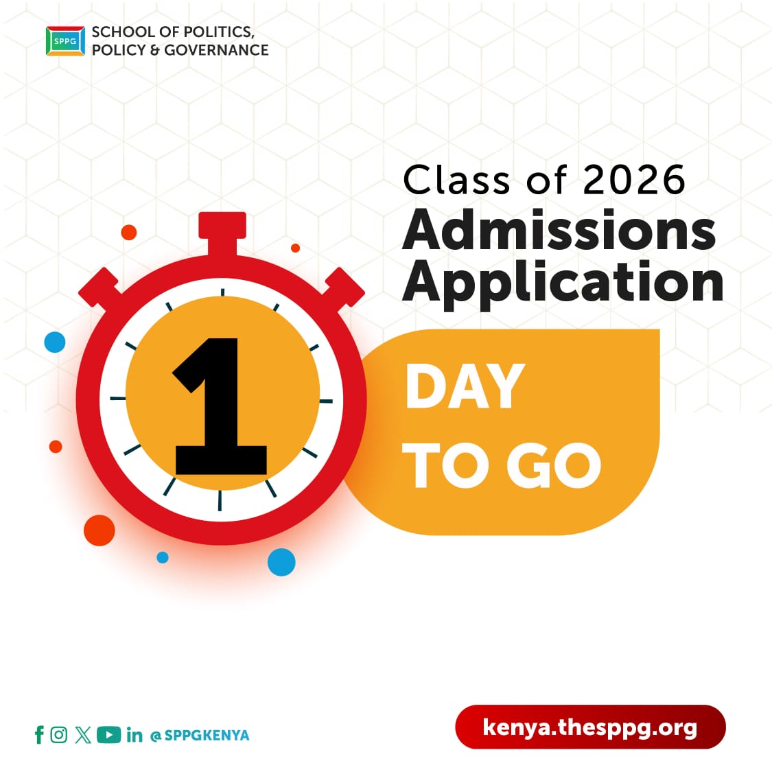 Just 1 day left!
If you're passionate about changing how Kenya is governed, this is your final call.

SPPG is where bold ideas meet real strategy and where future leaders are equipped to drive lasting impact.

Applications close: July 18, 2025
Matriculation: August 11, 2025