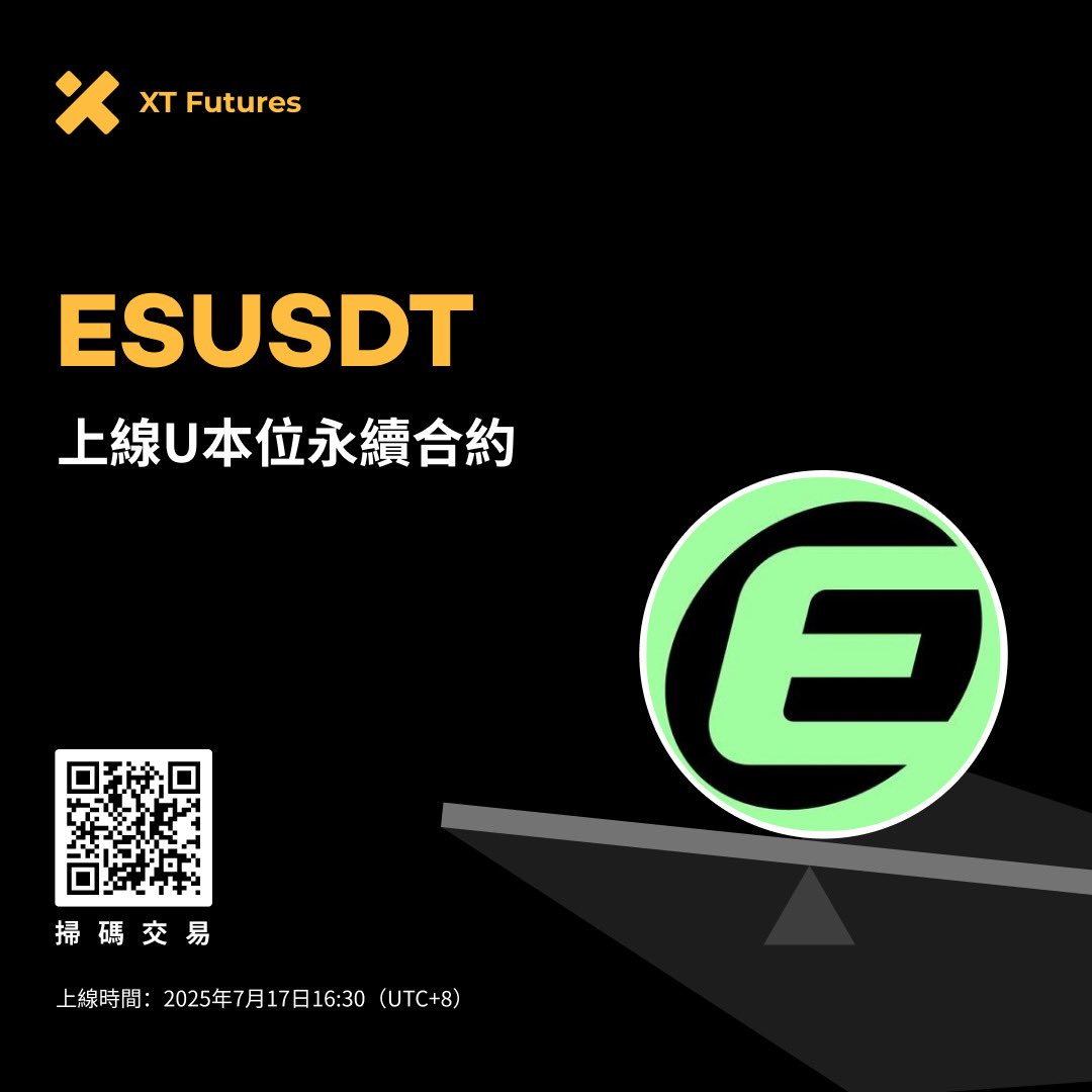 XT_FuturesCN's tweet image. 🚀 #XT 合約上新 🚀 #XTFutures @EclipseFND
🔥 XT將於2025年7月17日 16:30(UTC+8)上線 ESUSDT(支持1-20倍槓桿)U本位永續合約。
开始交易 ⤵️
xt.com/zh-HK/futures/…
