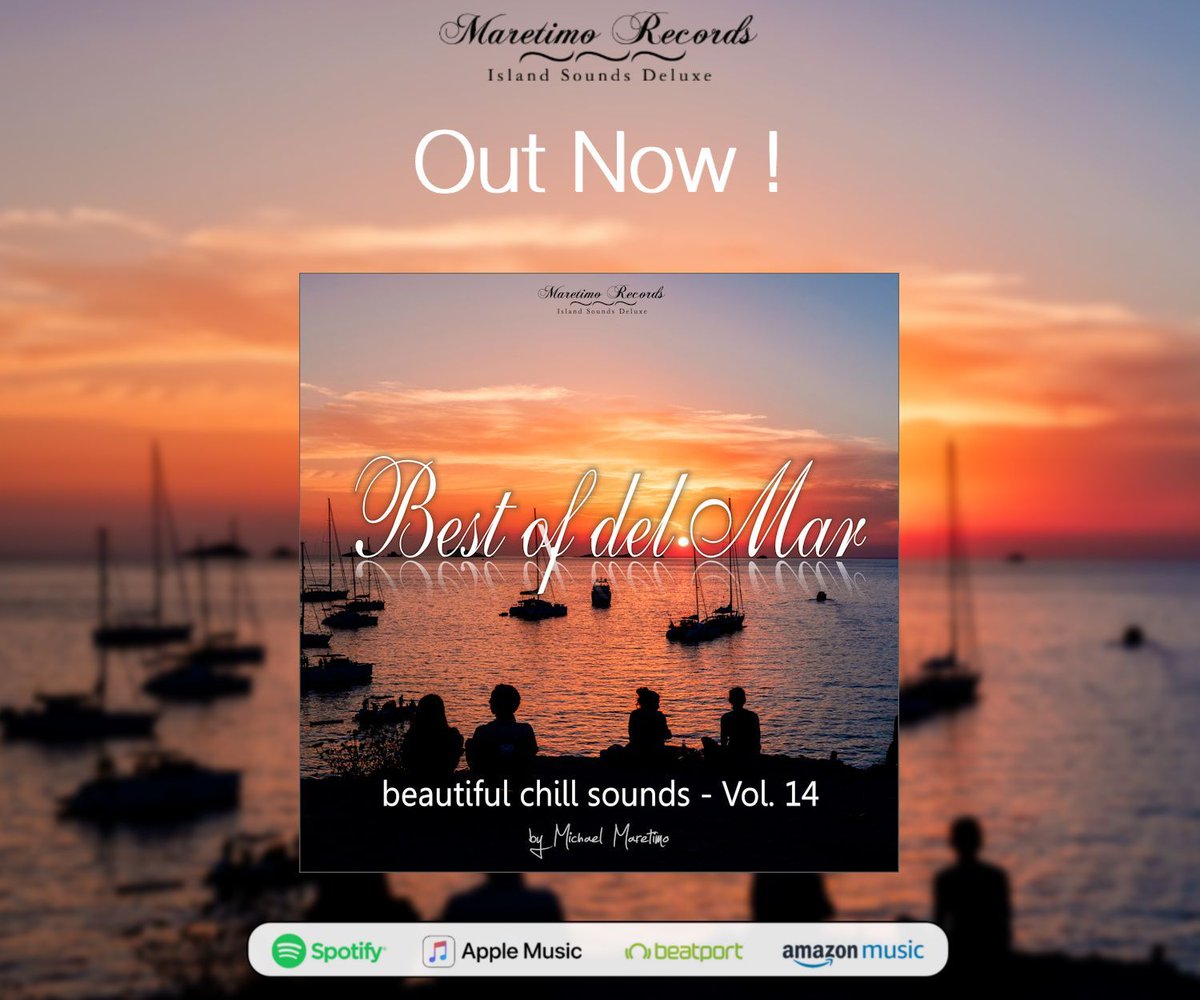 😍 Out Now ! "Best Of Del Mar 14" 🏝️☀️😎beautiful chill sounds

Spotify ✅ open.spotify.com/intl-de/album/…
Apple Music ✅ music.apple.com/de/album/best-… 

Free ✅ bit.ly/Maretimo-Radio… 

#bestofdelmar #maretimoradio #chillmusic #loungemusic#relaxingmusic #djmaretimo #maretimorecords <a href="/follower/">follower</a>