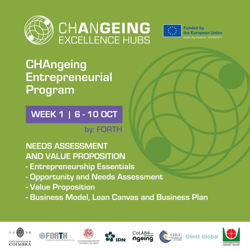 The CHAngeing Entrepreneurial Program is about to begin! Check out the first week’s program! 

📅 October 6–10 – “Needs Assessment and Value Proposition”

📅 Deadline: Aug 31 
forms.office.com/e/1GCw41iPrD

#institutopedronunes #FORTH #befmuc #icbrfmuc #ucoimbra #HealthInnovation