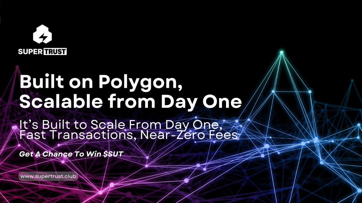 SuperTrust_SUT's tweet image. SuperTrust is built on Polygon, scalable from day one! 🚀 Enjoy fast transactions and near-zero fees. Get a chance to win $SUT! 🌐 supertrust.club
#SuperTrust #Polygon #ScalableCrypto #FastTransactions #NearZeroFees #WinSUT #Blockchain #CryptoGiveaway #SuperTrustClub…