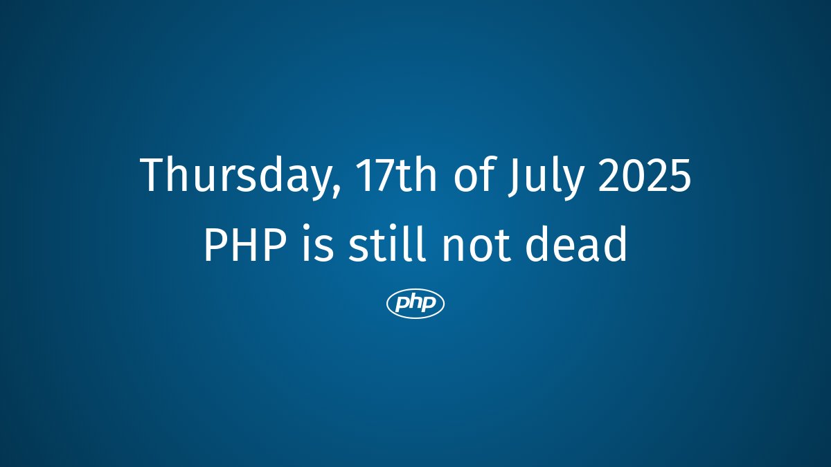 PhpDead's tweet image. PHP still not dead #php #FarewellPHP #PHPMemories #PHPLibraries #PHPRevamped #PHPAfterlife #PHPResurgence #PHPSnippets #PHPDead #PHPCommunity