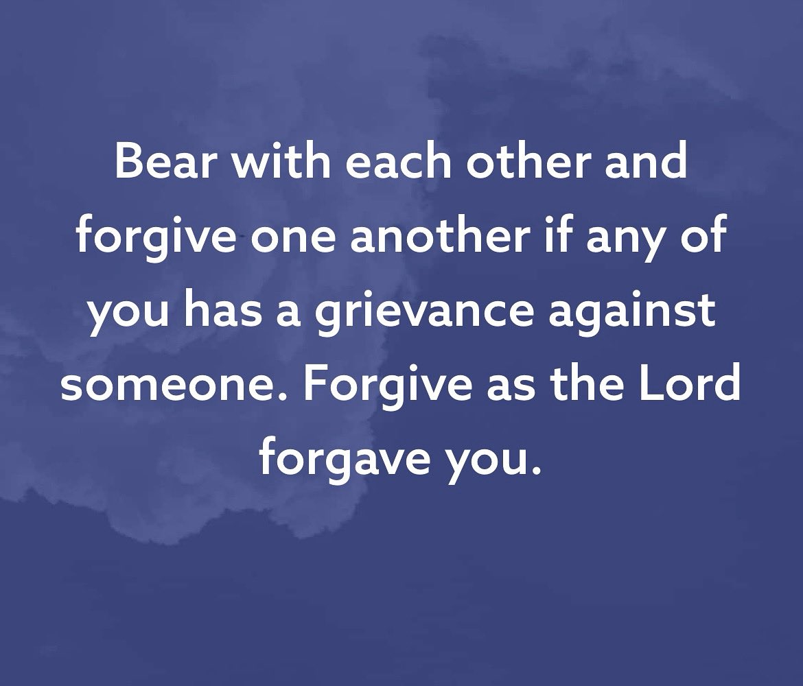 TimGlanton's tweet image. Daily Bread for your Soul🙏🏾
Colossians 3:13