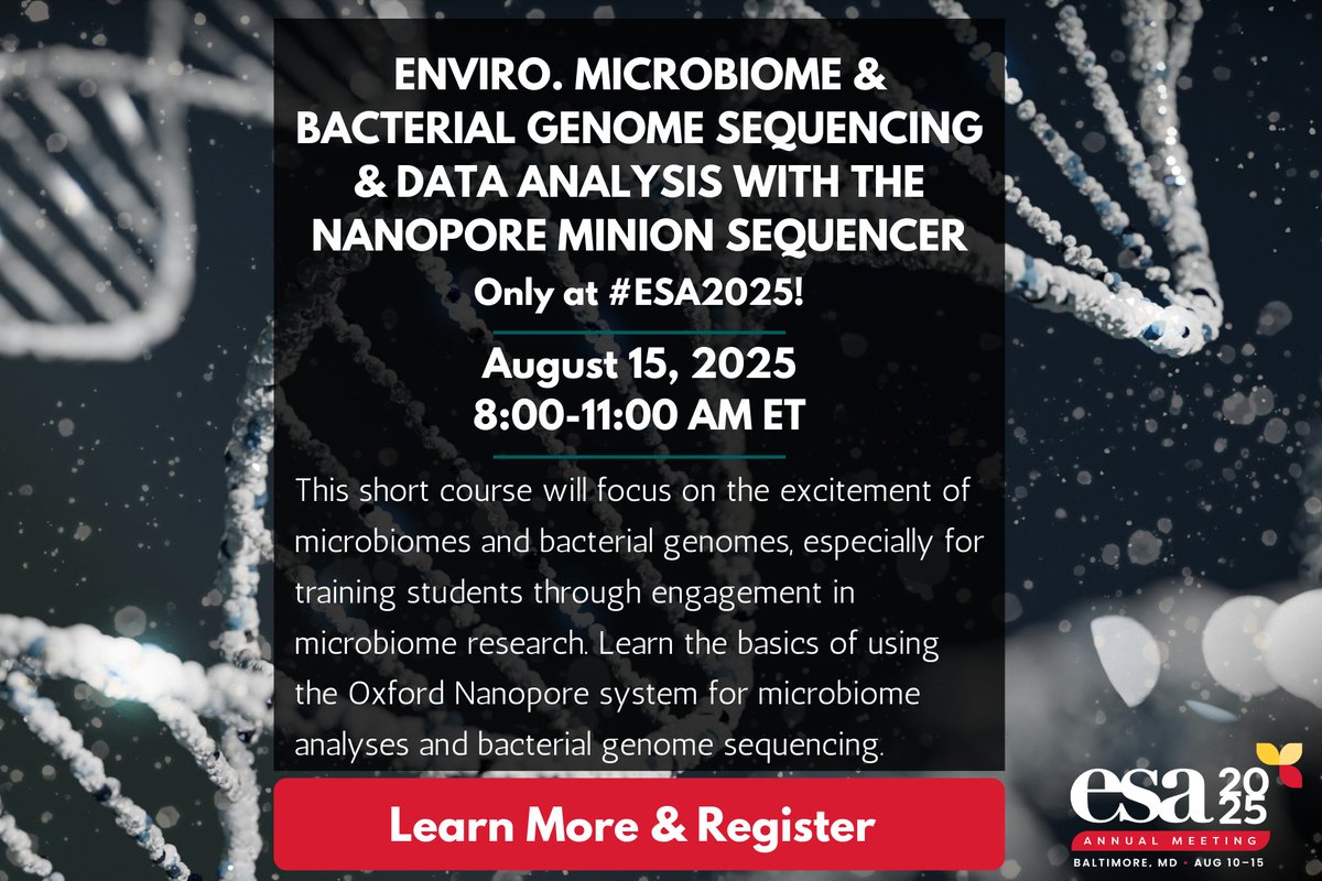 ESA_org's tweet image. Only at #ESA2025! Learn sequencing with @nanopore & how to apply that as a fun technique for engaging students in ecology & biology through microbiomes. One week left to save! esa.org/baltimore2025/…