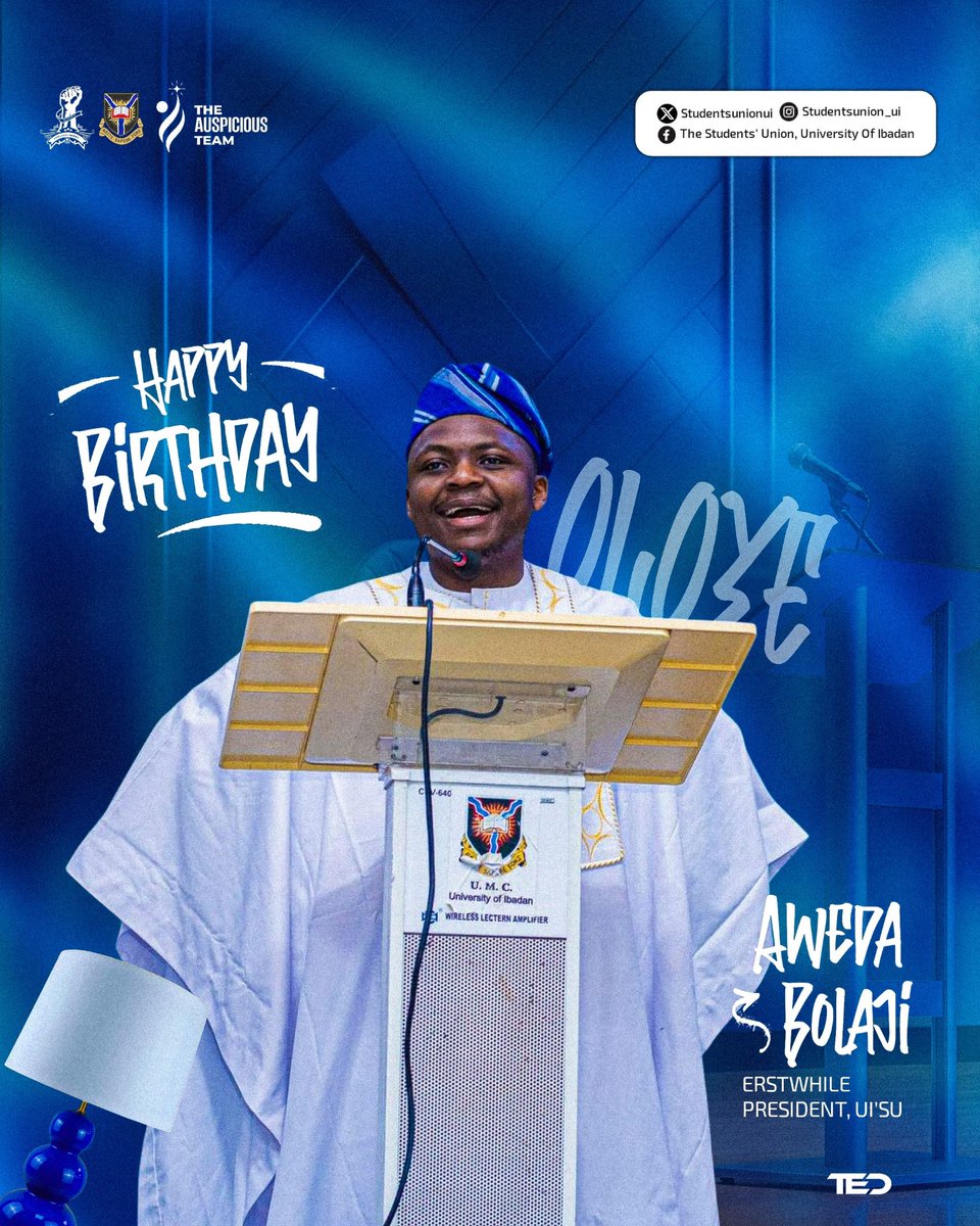 studentsunionui's tweet image. Ever-Auspicious UITES,
Join us in celebrating Aweda Bolaji (Oloye) @Awedathefirst, Immediate Past President of the University of Ibadan Students’ Union.
A leader of courage and conviction and a steward of purposeful progress.
Happy Birthday, Oloye!