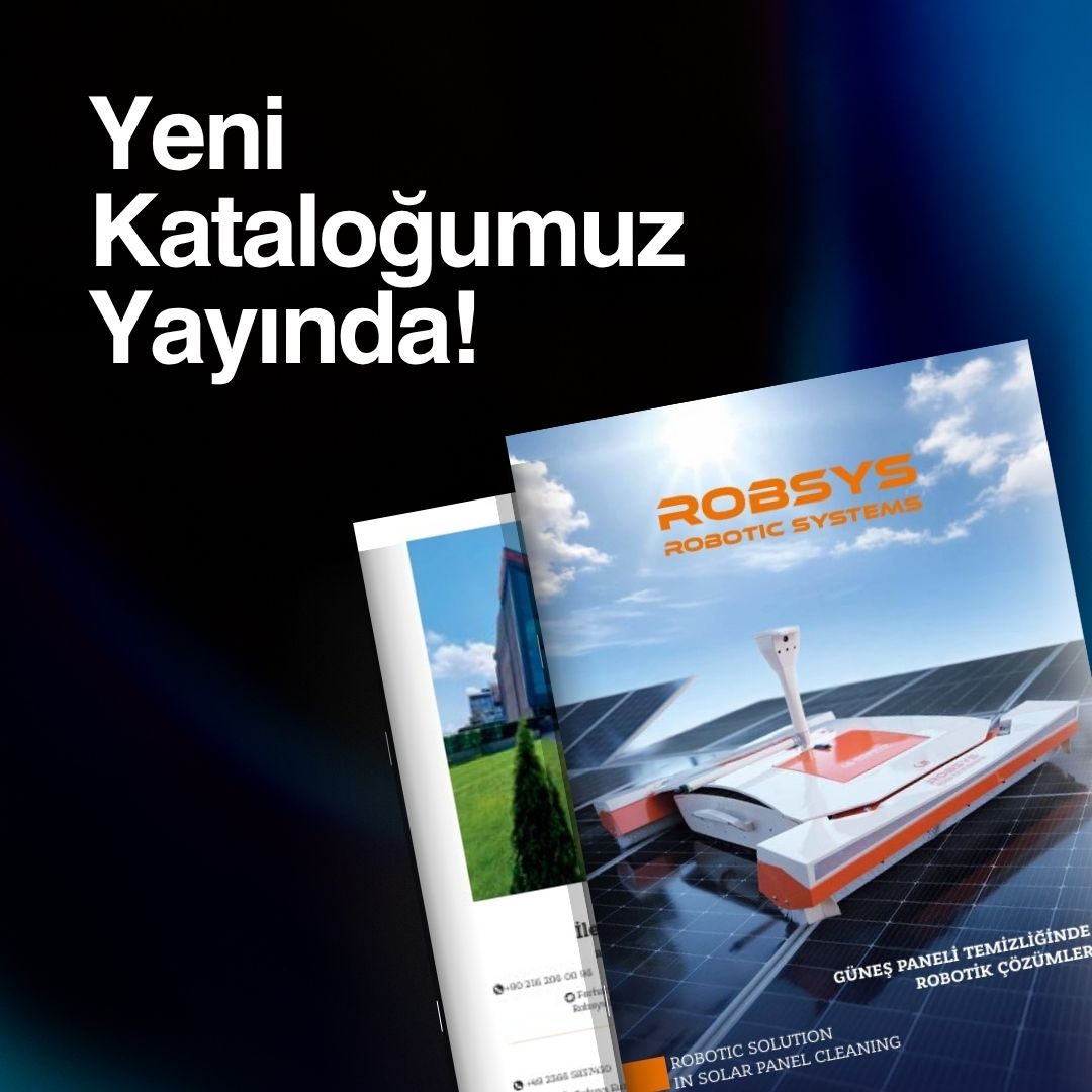 Yeni Kataloğumuz Yayında!

İncelemek için: rob-sys.com/robsys-katalog/

#robsys #katalog #güneşpanelitemizliği #enerjitasarrufu #robotikteknoloji 

***

Our New Catalog is Now Online!

Browse our catalog: rob-sys.com/en/robsys-cata…

#robsys #catalog #solarpanelcleaning #energysaving