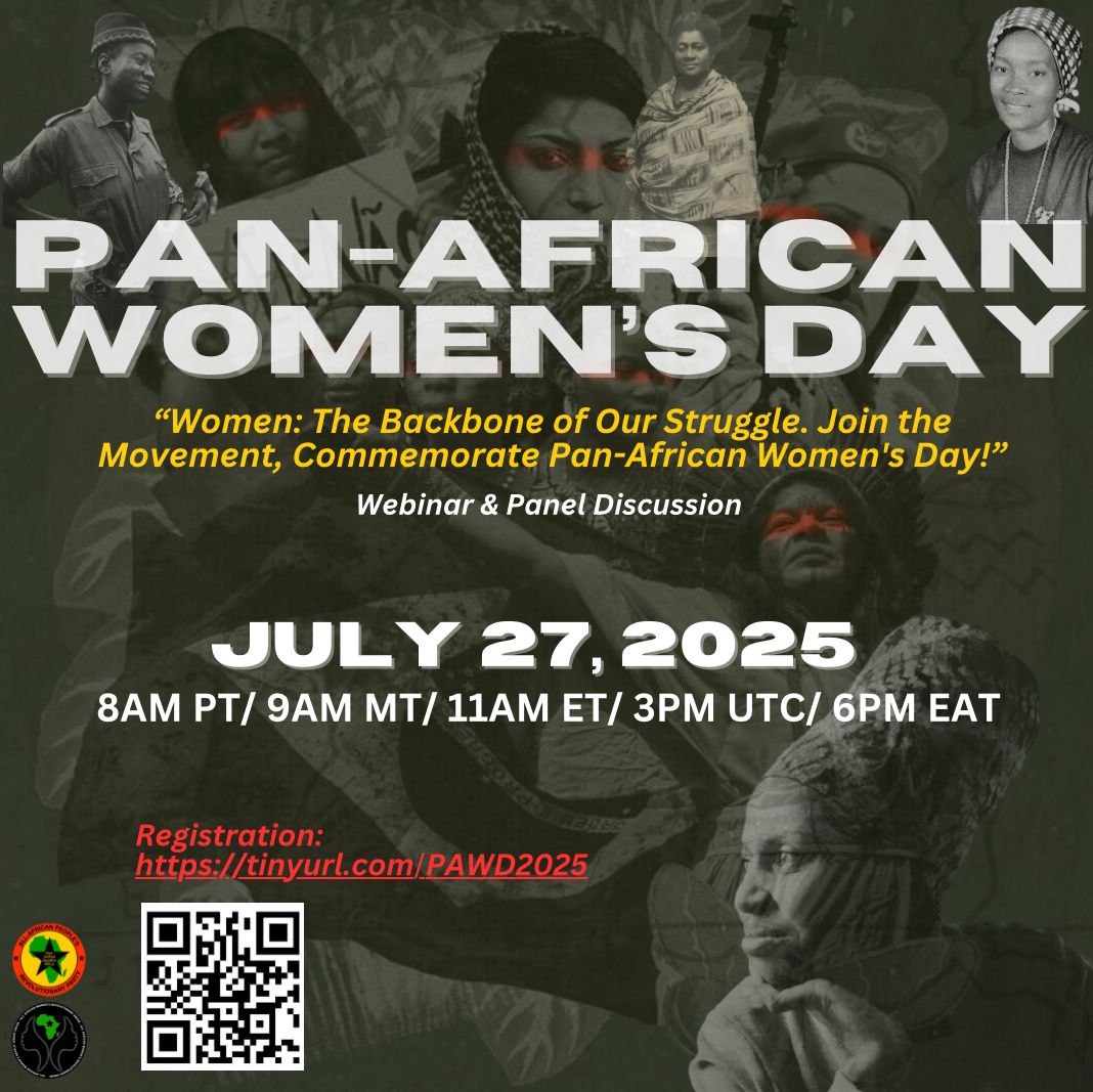 AAPRP's tweet image. Please join us for our upcoming Pan-African Women's Day webinar. Sunday 27 July 2025
Theme: "Women: The Backbone of our Struggle. Join the Movement, Commorate Pan-African Women's Day"
Register: 👇🏿
tinyurl.com/PAWD2025