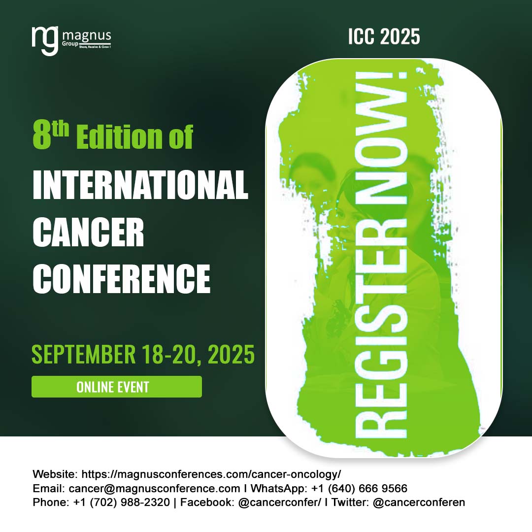 cancerconfer's tweet image. Join us for the @cancerconfer hosted @magnus_group!
📅 Sept 18-20, 2025 | Online
🎤Submit your abstracts: magnusconferences.com/cancer-oncolog…
Register now: magnusconferences.com/cancer-oncolog…
📧 cancer@magnusconference.com
🌐 magnusconferences.com/cancer-oncolog…
#CancerConference #OncologyResearch #CancerInnovation