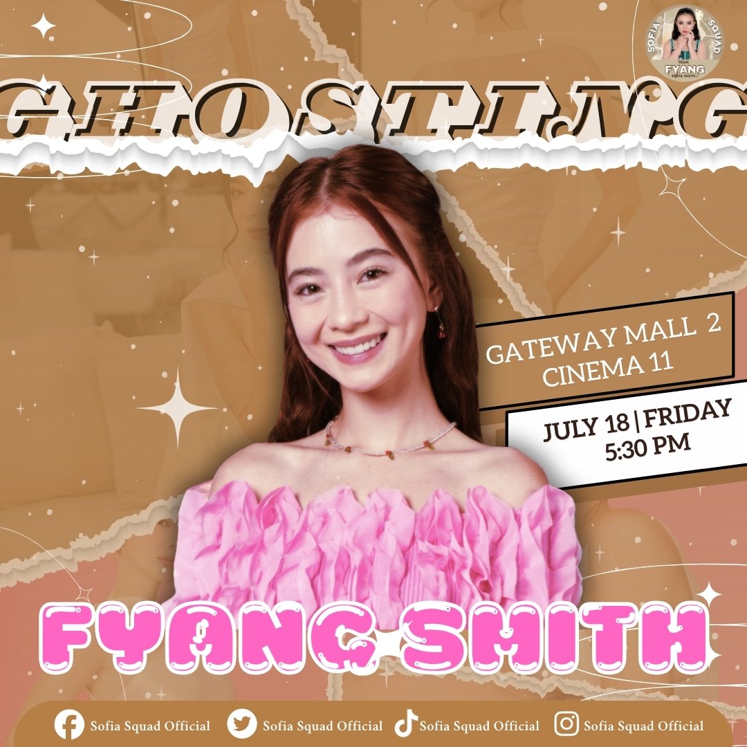 sofiasquadofc's tweet image. NASAAN SI FYANG?

Mga Ka-mumu! Handa naba kayo bukas sabay sabay tayong manuod ng Ghosting mapapanuod na natin si Jaja! 🩷

Tinatawag namin kayo para sa...#Ghosting Advance Screaming! 👻😍
See you this JULY 18, FRIDAY at Gateway Mall 2 Cinema 11, 5:30PM with the cast &amp;amp; creators.