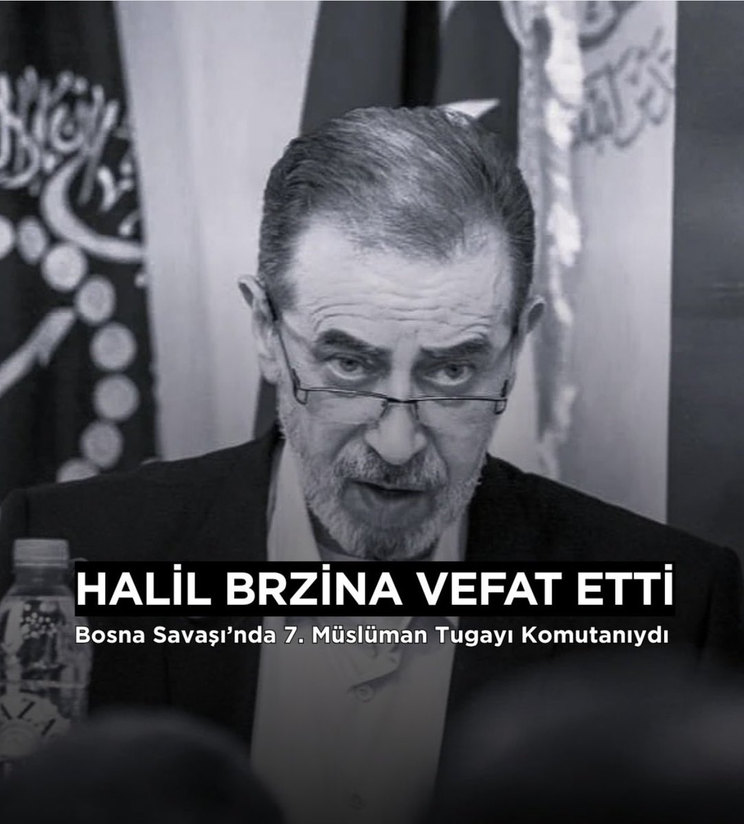 H_TOPALOGLU_'s tweet image. BOSNA’nın ÇINARLARINDAN BİR YAPRAK DAHA DÜŞTÜ.
Allah mekanını Cennet, makamını Âli eylesin.🤲🤲🤲
Bosna’daki savaşta (1992-1995) ülkenin savunmasında önemli başarılar gösteren 7. Müslüman Tugayı’nın komutanı ve kurucularından olan Halil Brzina bu sabah vefat etti.