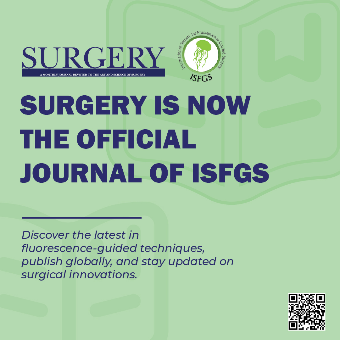 Surgery is the official journal of the International Society for Fluorescence Guided Surgery (ISFGS).

Serving as a leading platform for the publication of high-quality research, clinical studies, and advancements in fluorescence-guided techniques. As the society's official