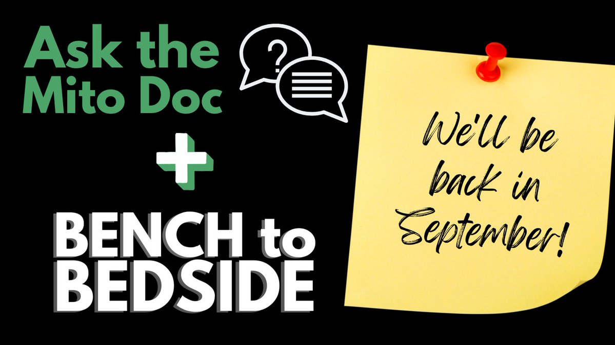 UMDF's tweet image. UMDF's Ask the Mito Doc and Bench-to-Bedside webinars are currently on break, but we'll see you in September! For free and always availabe CME courses on #mitochondrialdisease, visit umdf.org/mito-u