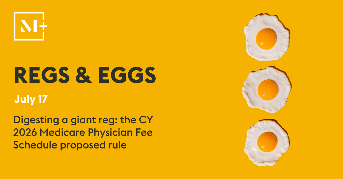 🚨 New Regs &amp; Eggs is here! Jeffrey Davis breaks down the CY 2026 Medicare PFS Proposed Rule—Trump admin’s first big move on physician payment. 🍳📜

📖 Read the highlights: mcdermott.shp.so/l/TOUC8G