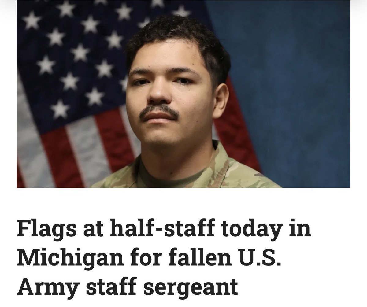 SenAricNesbitt's tweet image. Flags across Michigan will be lowered to half-staff today in honor of U.S. Army Staff Sergeant Saul Gonzalez of Pullman.
Gonzalez passed away in a non-combat related incident while supporting Operation Inherent Reserve a month ago.
Michigan and America will forever be grateful…