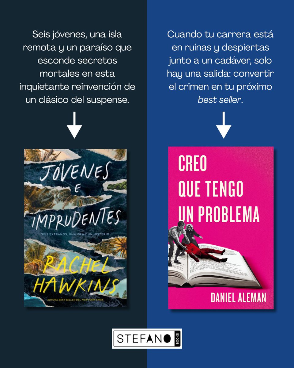 Stefano Books (@stefano_books) on Twitter photo En #StefanoBooks, el crimen nunca duerme…🔥
☠️#CreoQueTengoUnProblema de <a href="/Dan_Aleman/">Daniel Aleman</a>
🌴#JóvenesEImprudentes de <a href="/LadyHawkins/">Rachel Hawkins/Erin Sterling</a>
Dos thrillers adictivos que te dejarán sin aliento.📚 En #StefanoBooks, el crimen nunca duerme…🔥
☠️#CreoQueTengoUnProblema de <a href="/Dan_Aleman/">Daniel Aleman</a>
🌴#JóvenesEImprudentes de <a href="/LadyHawkins/">Rachel Hawkins/Erin Sterling</a>
Dos thrillers adictivos que te dejarán sin aliento.📚