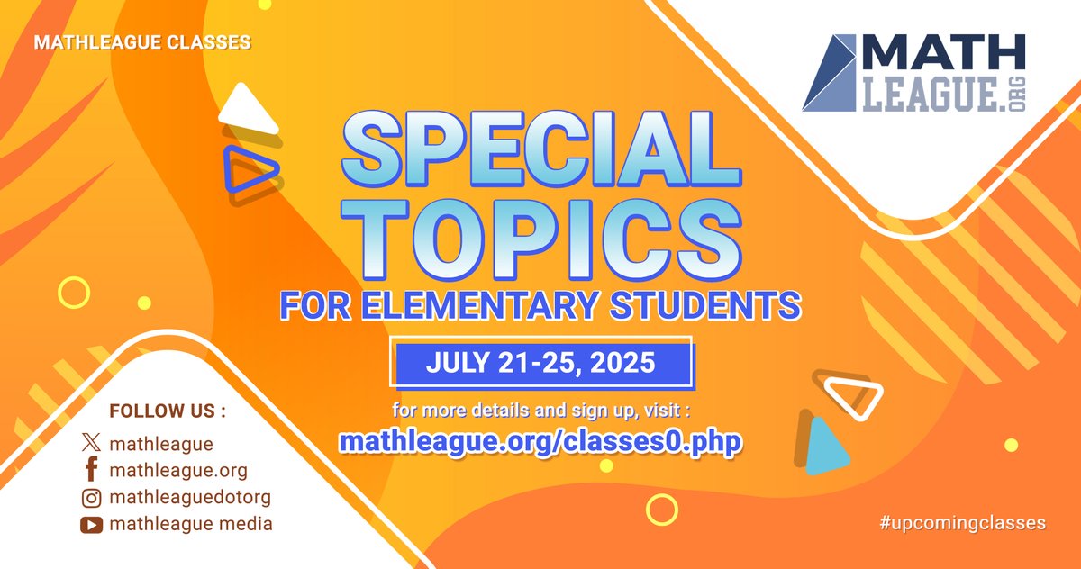 mathleague's tweet image. Special Topics for Elementary Students #class July 21-25, 2025.

Discover areas of mathematics you may encounter at contests but haven&apos;t yet explored in the classroom.

Visit mathleague.org/classes0.php for more details and sign up for this class. #MathOnlineClass
