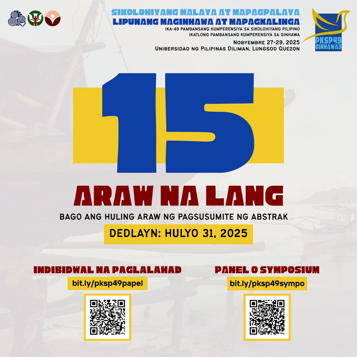 Paalala: 15 araw na lang bago ang huling araw ng pagsusumite ng abstrak!